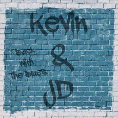 Back With The Blues mp3 Album by Kevin & JD