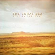 Fold in the Wind mp3 Album by The Coral Sea