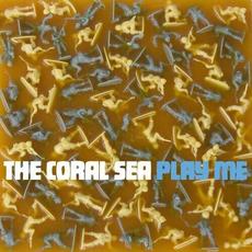 Play Me mp3 Album by The Coral Sea