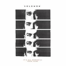 It's All Downhill From Here mp3 Album by Solomon