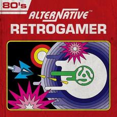 80's Alternative Retrogamer mp3 Compilation by Various Artists