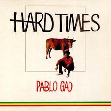 Hard Times mp3 Album by Pablo Gad