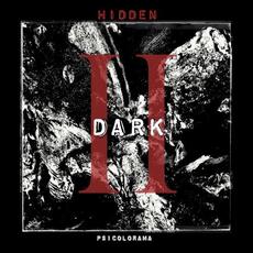 Dark II: Hidden mp3 Album by Psicolorama