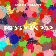 Prog Man Pop mp3 Album by Psicolorama