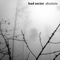 Absolute (Remastered) mp3 Album by Bad Sector
