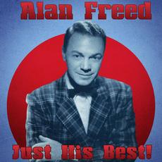 Just His Best! (Remastered) mp3 Artist Compilation by Alan Freed