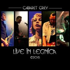 Live in Legnica mp3 Live by Cabaret Grey
