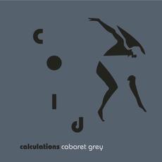 Cold Calculations mp3 Album by Cabaret Grey