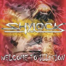 Welcome to Illusion mp3 Album by Shylock