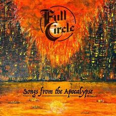 Songs from the Apocalypse mp3 Album by Full Circle (2)