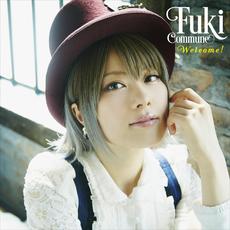 Welcome! (Limited Edition) mp3 Album by Fuki Commune