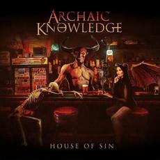 House Of Sin mp3 Album by Archaic Knowledge