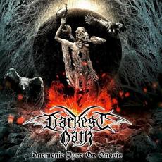 Daemonic Pyre Ov Gnosis mp3 Album by Darkest Oath