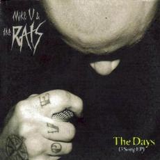 The Days (3 Song EP) mp3 Album by Mike V and the Rats