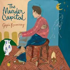 Gigi's Recovery mp3 Album by The Murder Capital