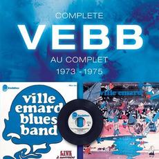Complete VEBB au complet 1973-1975 mp3 Artist Compilation by Ville Emard Blues Band