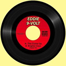 The Come Up / Brighter Days mp3 Single by Eddie 9V