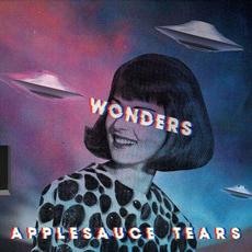 Wonders mp3 Album by Applesauce Tears