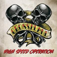 High Speed Operation mp3 Album by Crossplane
