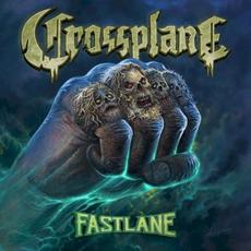 Fastlane mp3 Album by Crossplane