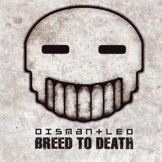 Breed to Death mp3 Album by Dismantled
