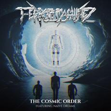 The Cosmic Order mp3 Album by T-Error Machinez
