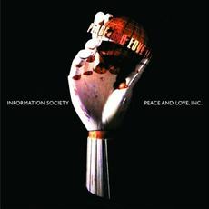 Peace And Love, Inc. (30th Anniversary) mp3 Album by Information Society