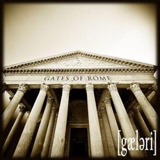 Gates of Rome mp3 Album by Gaeleri