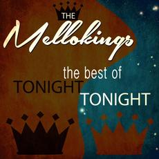 Tonight, Tonight - The Best Of mp3 Artist Compilation by The Mello-Kings
