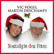 Nostalgie des fêtes mp3 Album by Martin Deschamps