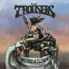 Mother Of Illusion mp3 Album by The Trousers