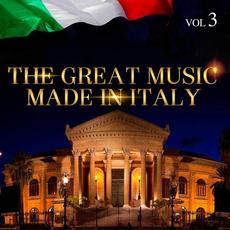 The Great Music Made In Italy Vol. 3 mp3 Compilation by Various Artists