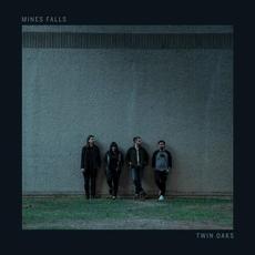 Twin Oaks & Mines Falls mp3 Single by Twin Oaks