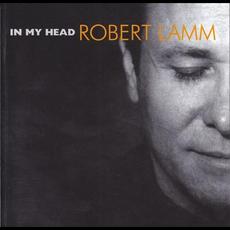 In My Head mp3 Album by Robert Lamm