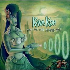 Tiki for the Atomic Age mp3 Album by Kava Kon
