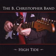 High Tide mp3 Album by The B. Christopher Band
