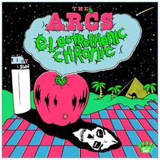 Electrophonic Chronic mp3 Album by The Arcs