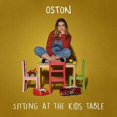 Sitting at the Kids Table mp3 Album by OSTON