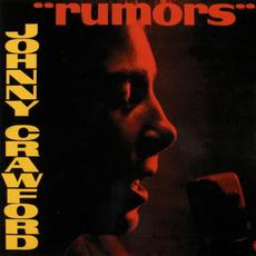 Rumors (Re-Issue) mp3 Album by Johnny Crawford
