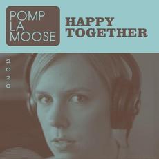 Happy Together mp3 Single by Pomplamoose