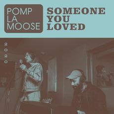 Someone You Loved mp3 Single by Pomplamoose