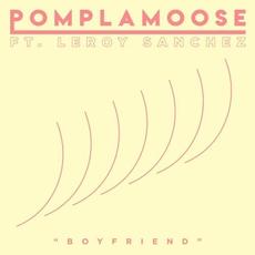 Boyfriend mp3 Single by Pomplamoose