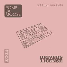 drivers license mp3 Single by Pomplamoose