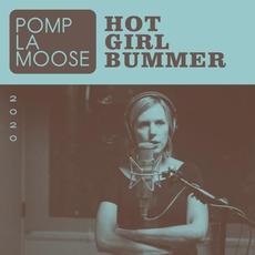 Hot Girl Bummer mp3 Single by Pomplamoose
