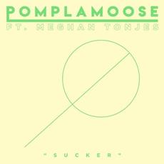 Sucker mp3 Single by Pomplamoose