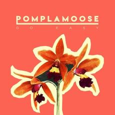 Go Easy mp3 Single by Pomplamoose