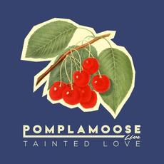 Tainted Love mp3 Single by Pomplamoose