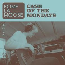 Case of the Mondays mp3 Single by Pomplamoose