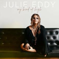 My Kind of High mp3 Single by Julie Eddy