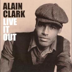 Live It Out mp3 Album by Alain Clark